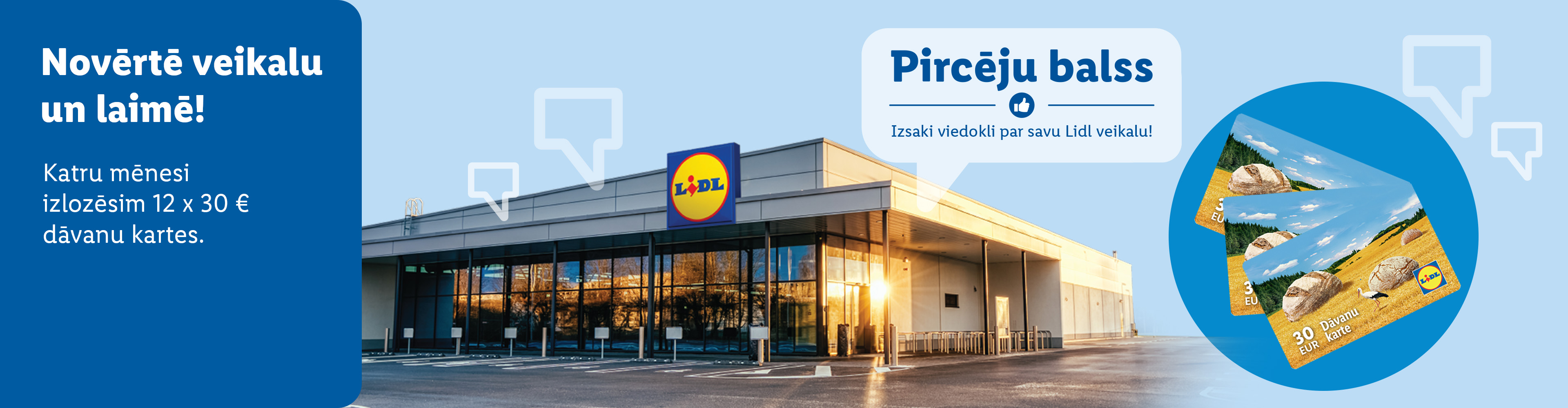 Lidl reklāmas baneris ar aicinājumu novērtēt veikalu un laimēt dāvanu kartes.